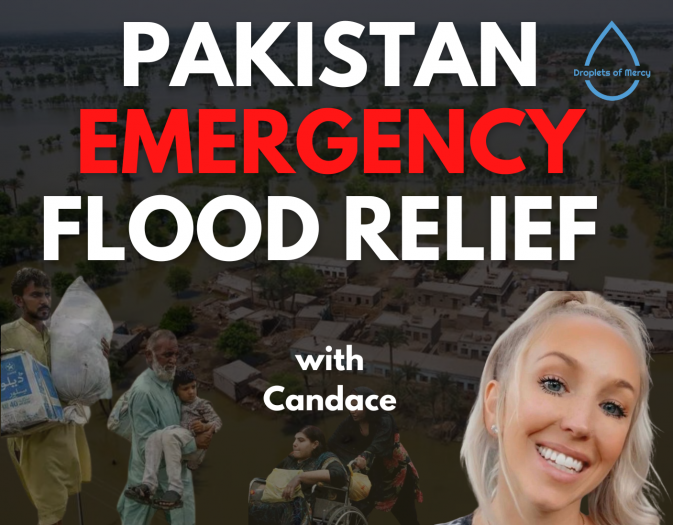 Pakistan Emergency Flood Relief with Candace | LaunchGood | LaunchGood